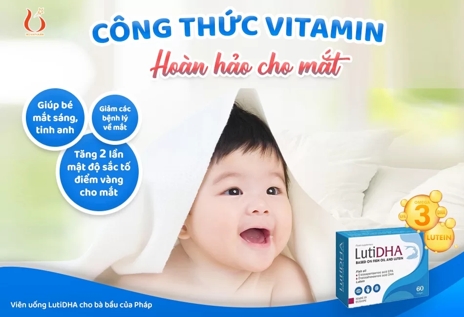 LutiDHA công thức vitamin hoàn hảo cho đôi mắt bé