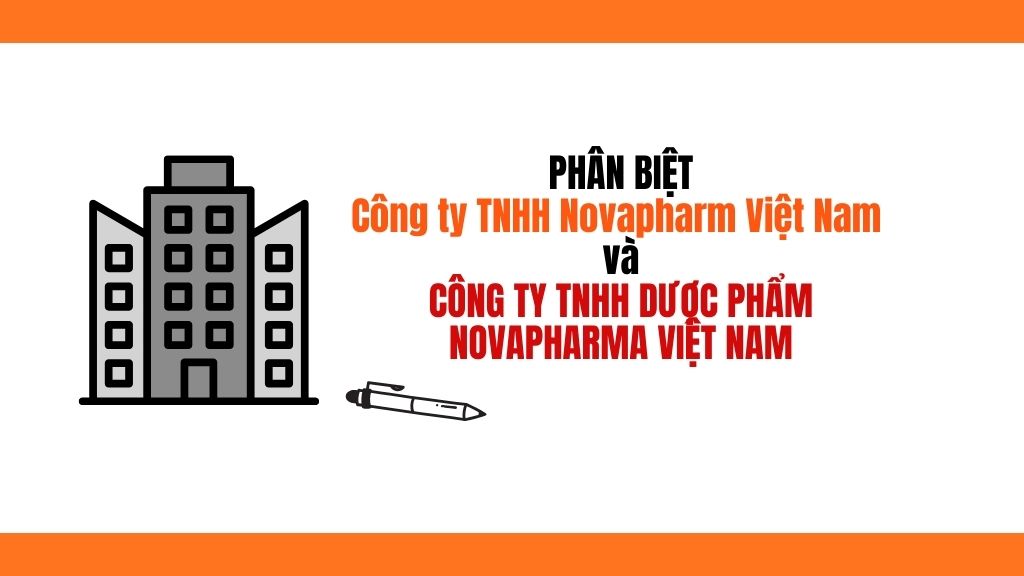 Công ty Novapharm Việt Nam có phải công ty Novapharma Việt Nam không?